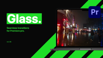 Glass Transitions Vol. 06 for Premiere Pro