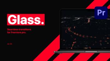 Glass Transitions Vol. 05 for Premiere Pro