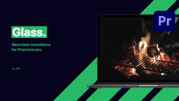 Glass Transitions Vol. 03 for Premiere Pro