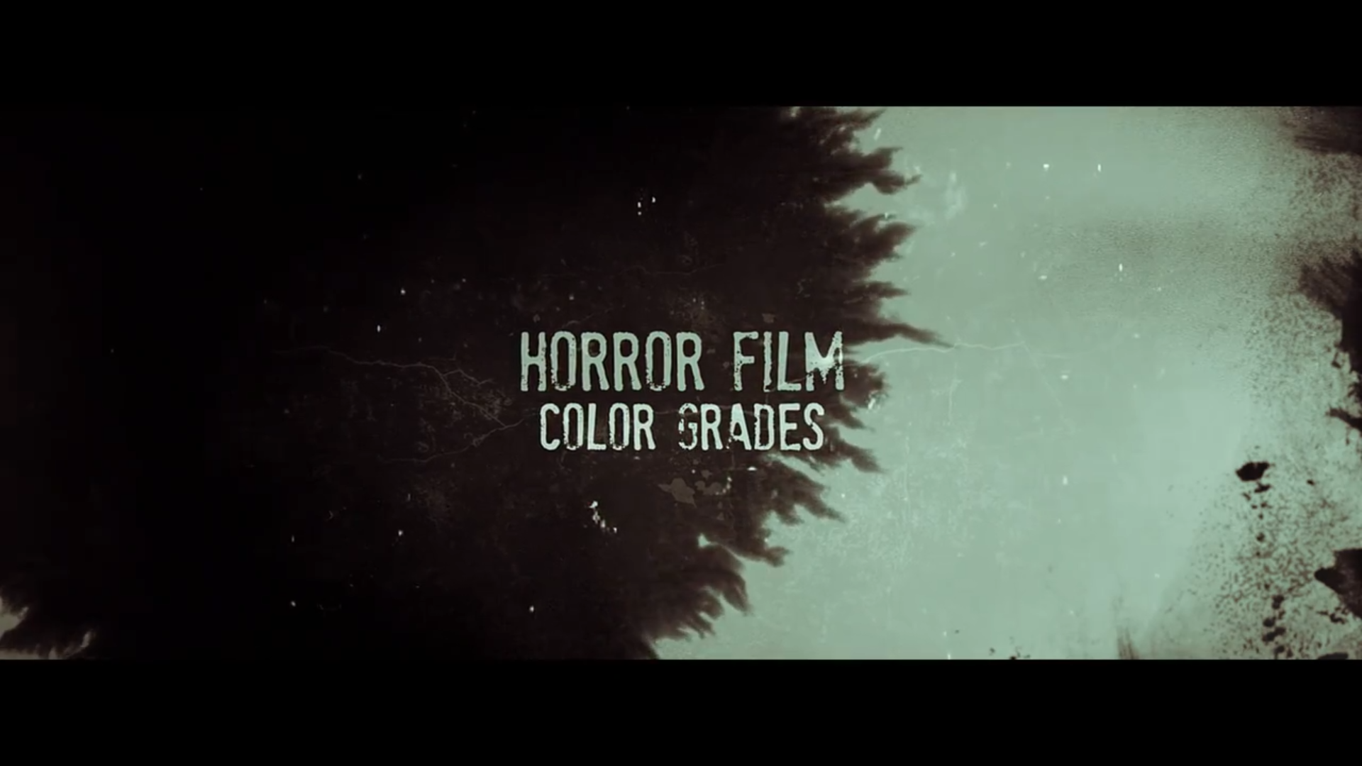 Horror Film Color Grades