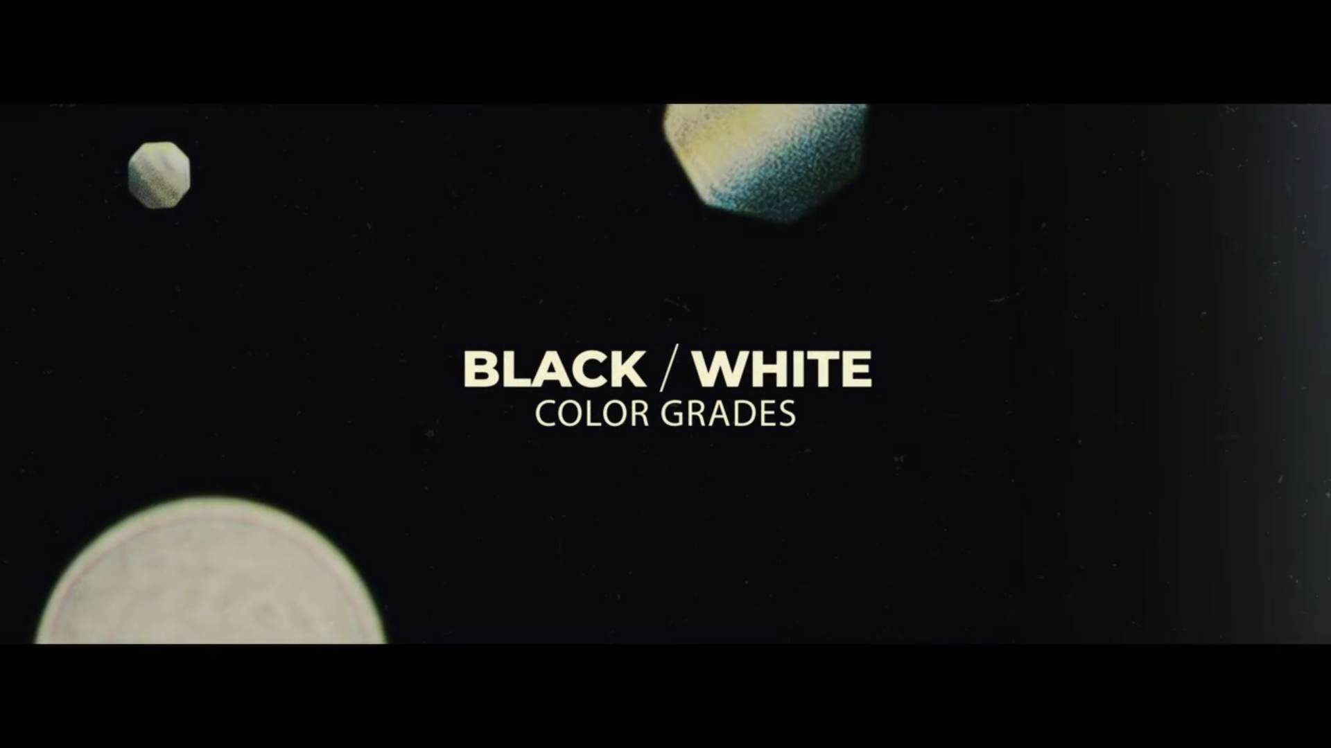 Black And White Color Grades