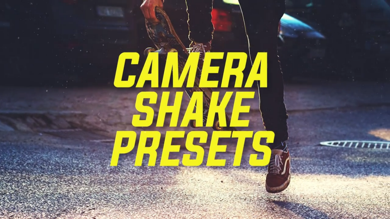 Camera Shake Presets