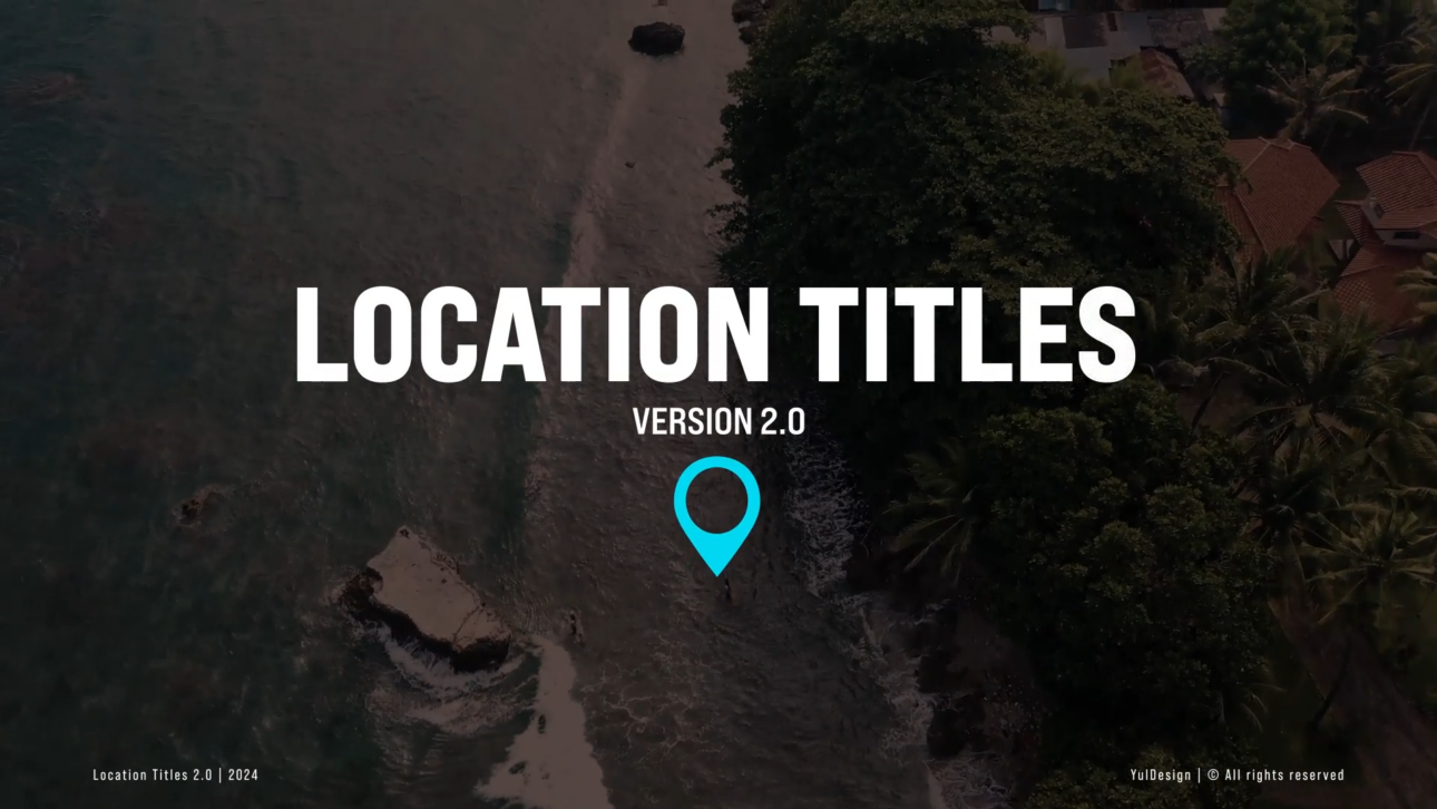 Location Titles 2.0 | MOGRT