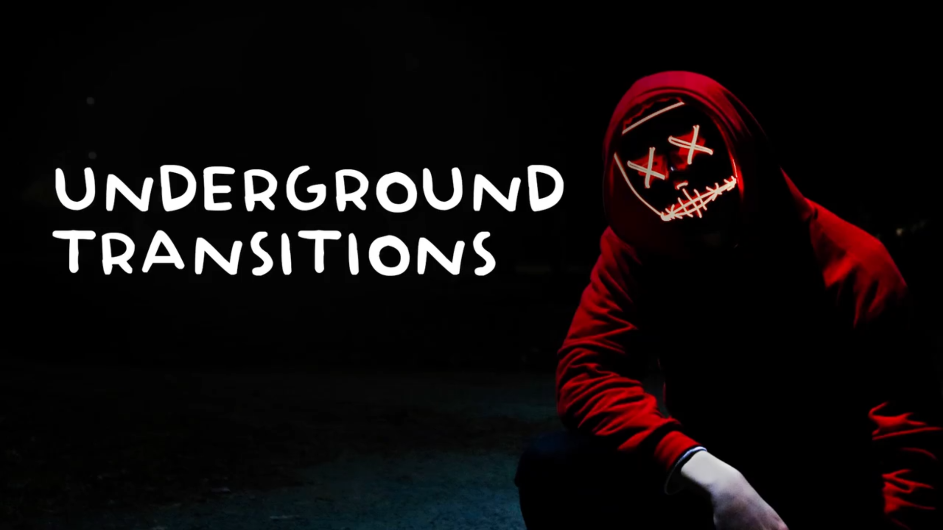 Underground Transitions