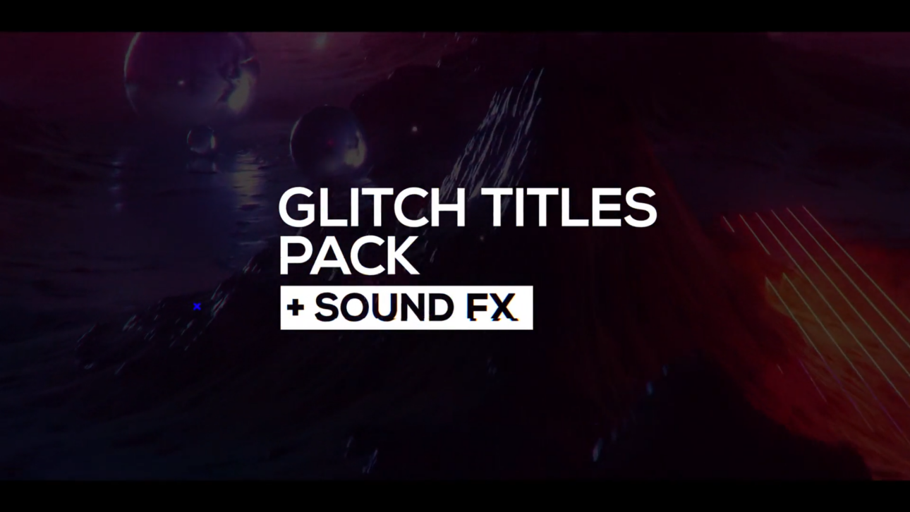 30 Glitch Titles + Sound FX