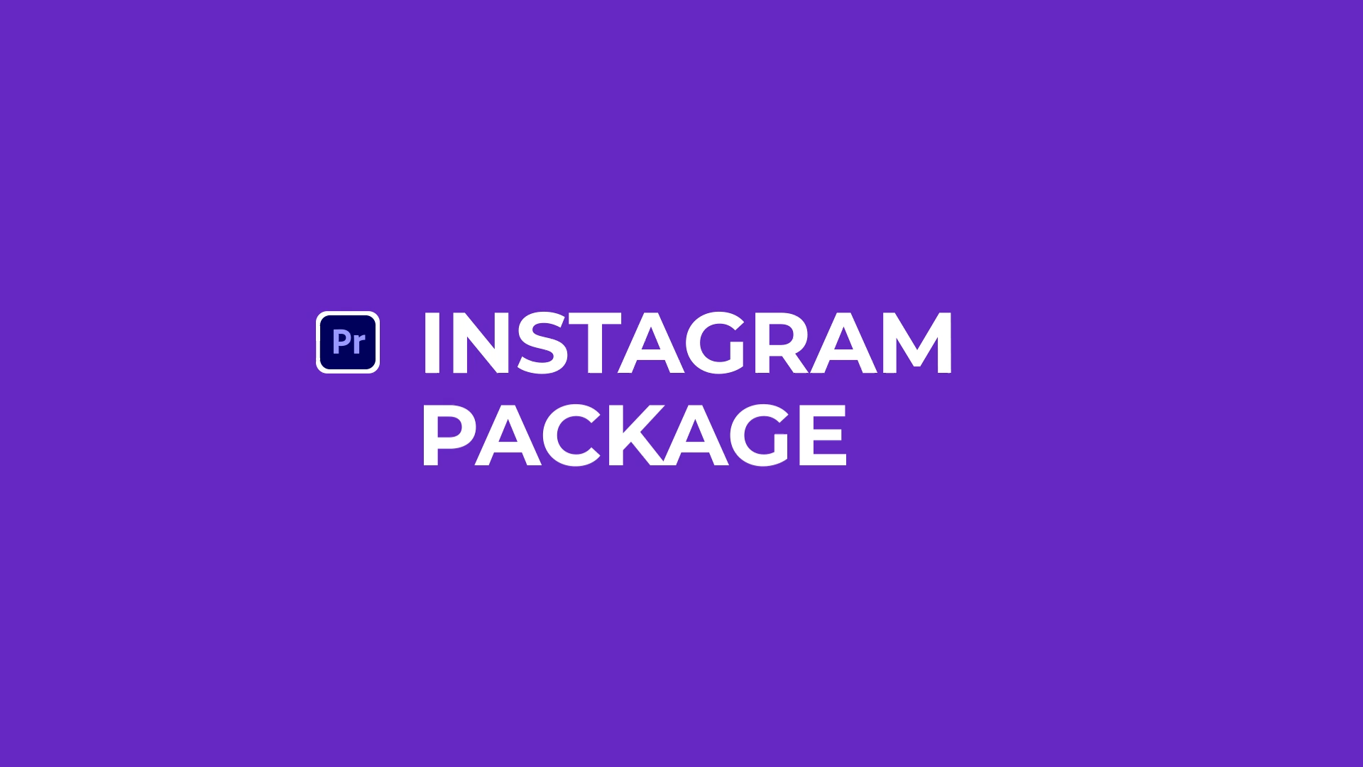 Instagram Package | Premiere Pro - MOGRT