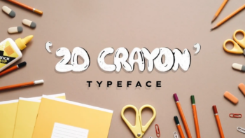 2D Crayon Typeface