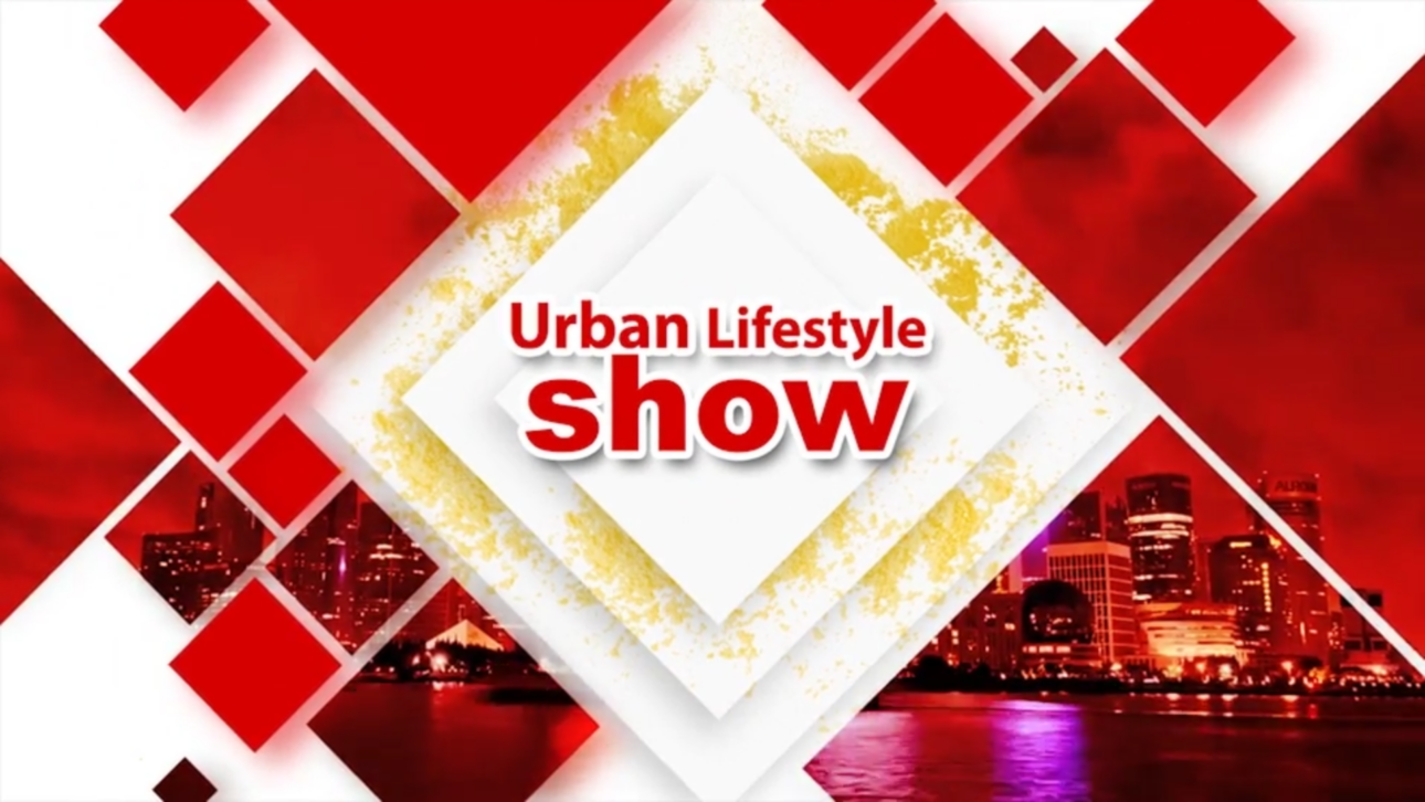 Urban Lifestyle TV Show