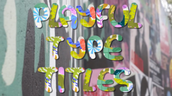 Playful Type Titles