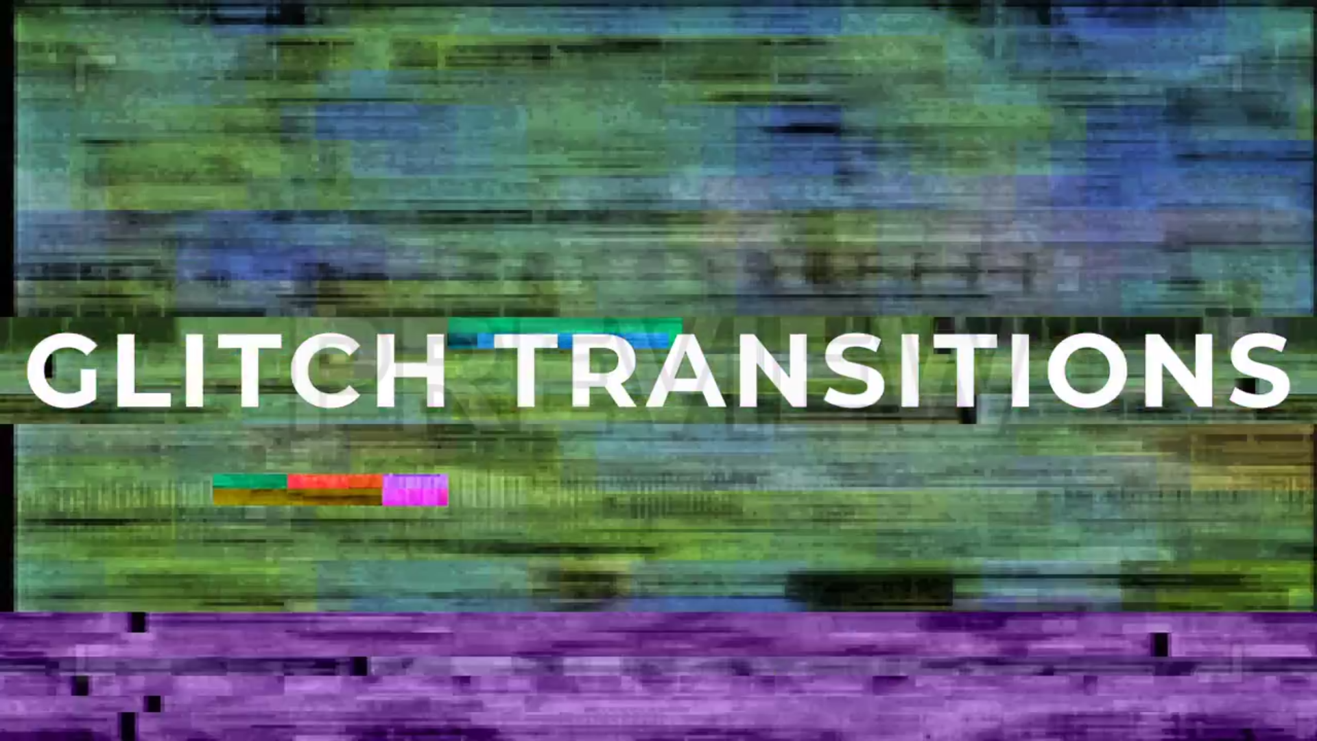Pack Of Glitch Transition