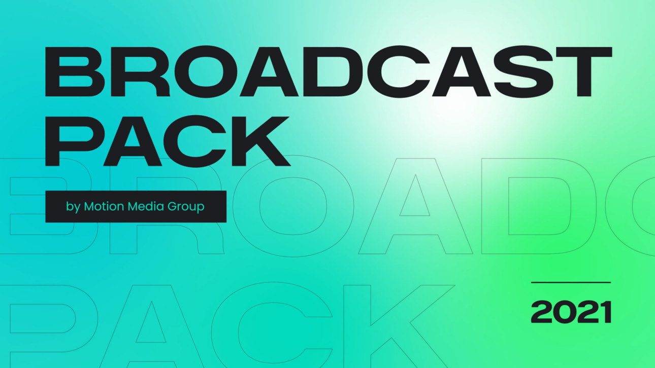 Broadcast Pack