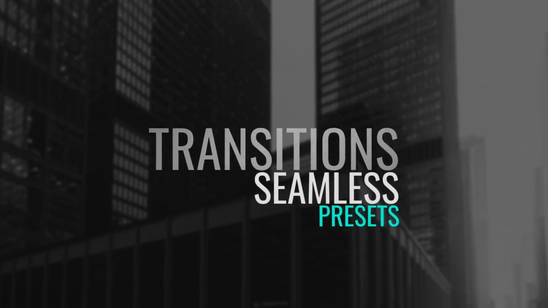 Seamless Transitions