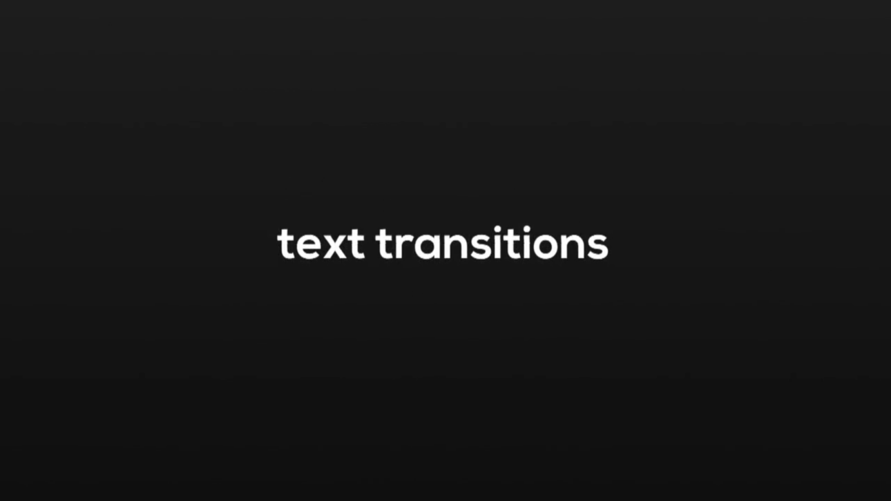 Text Transitions